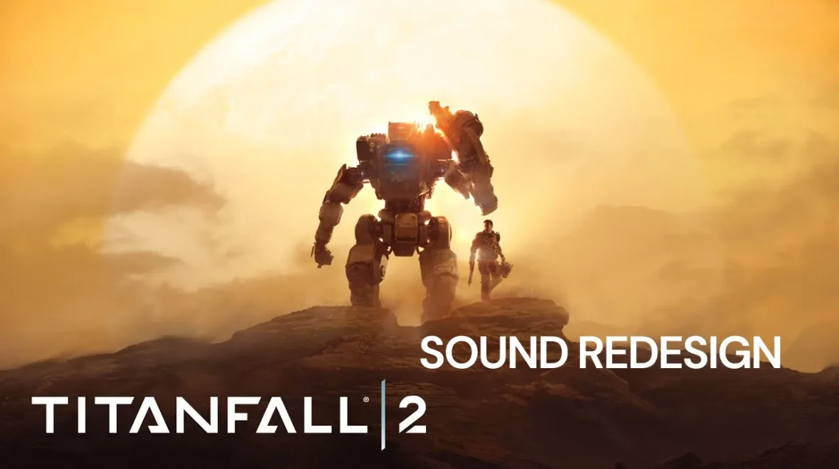 Titanfall II Cinematic Sound Redesign